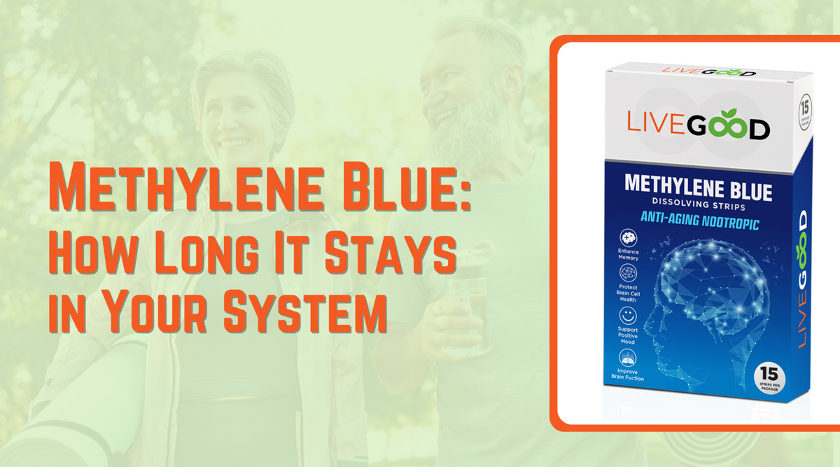 Methylene Blue: How Long It Stays in Your System