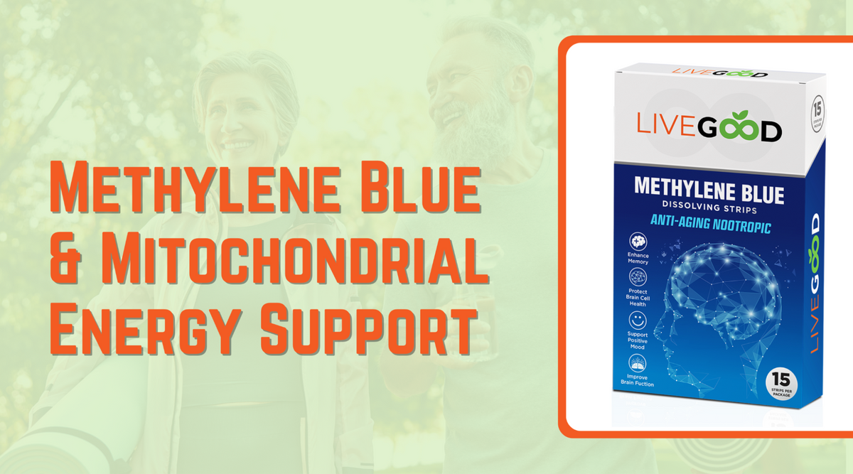 Methylene Blue & Mitochondrial Energy Support
